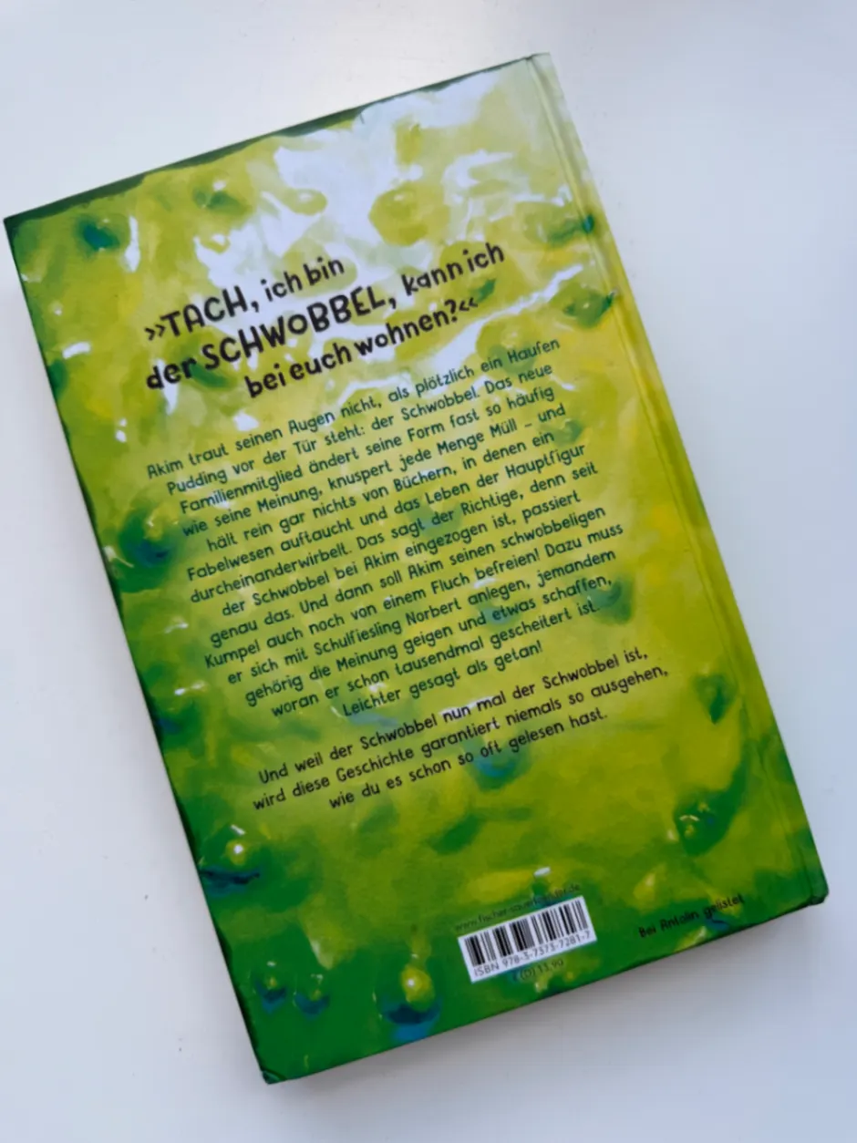 🍋 Kinderbuch "Der Schwobbell - ein Schleim zieht ein"