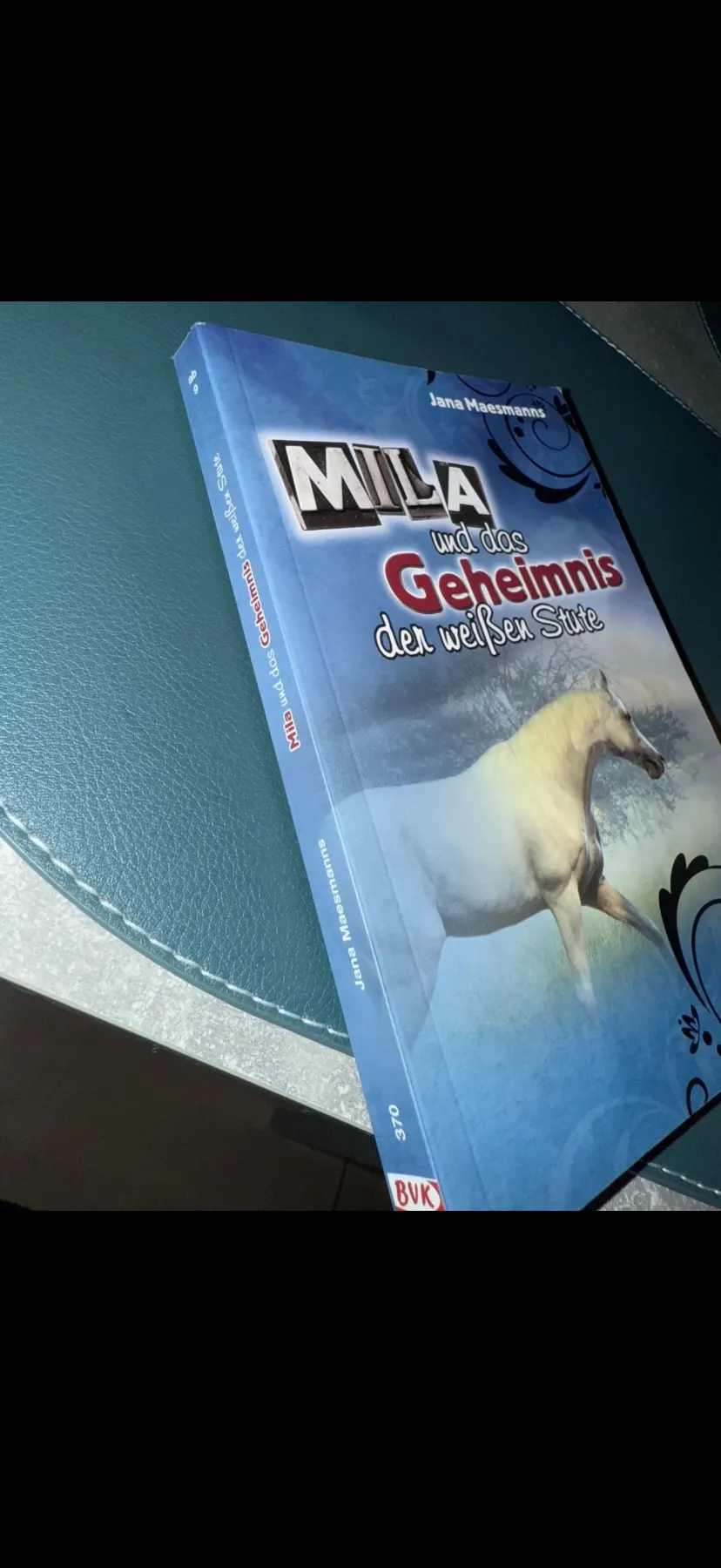 Buch- Mila und das Geheimnis der weißen Stute