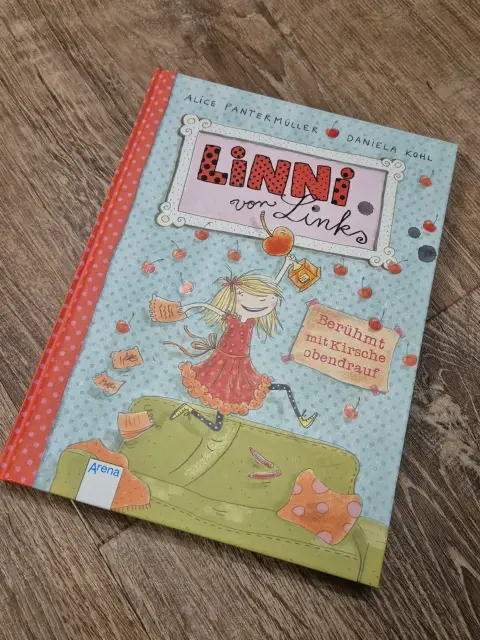 Buch "Linni von Links - Berühmt mit Kirsche obendrauf", Alice Pantermüller
